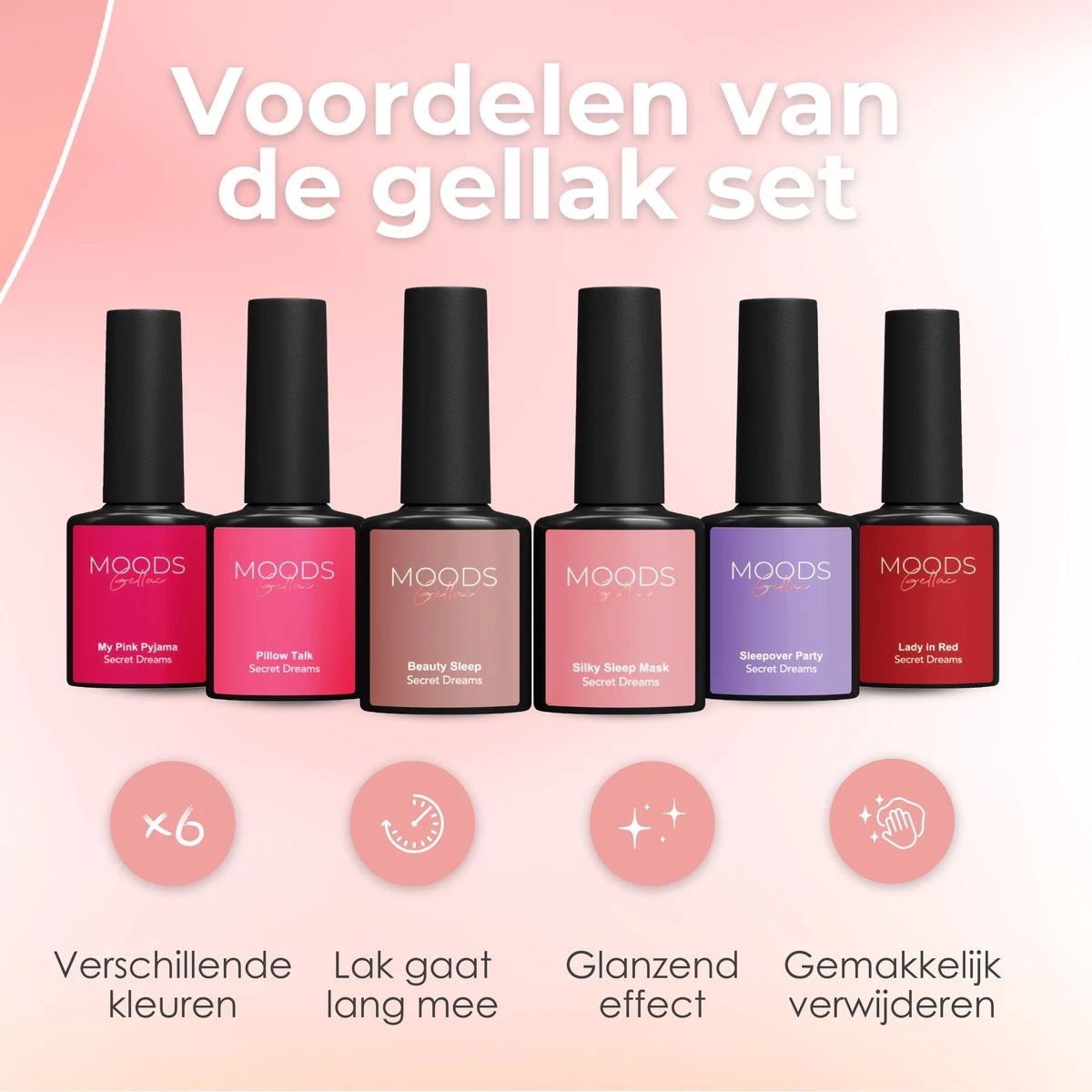 Moods Gellac 6-delige Set - Gel Nagellak - 8ML - Secret Dreams - Gellac - Nagels - Gellak Starterspakket - Chique Kleuren - Afbeelding 11