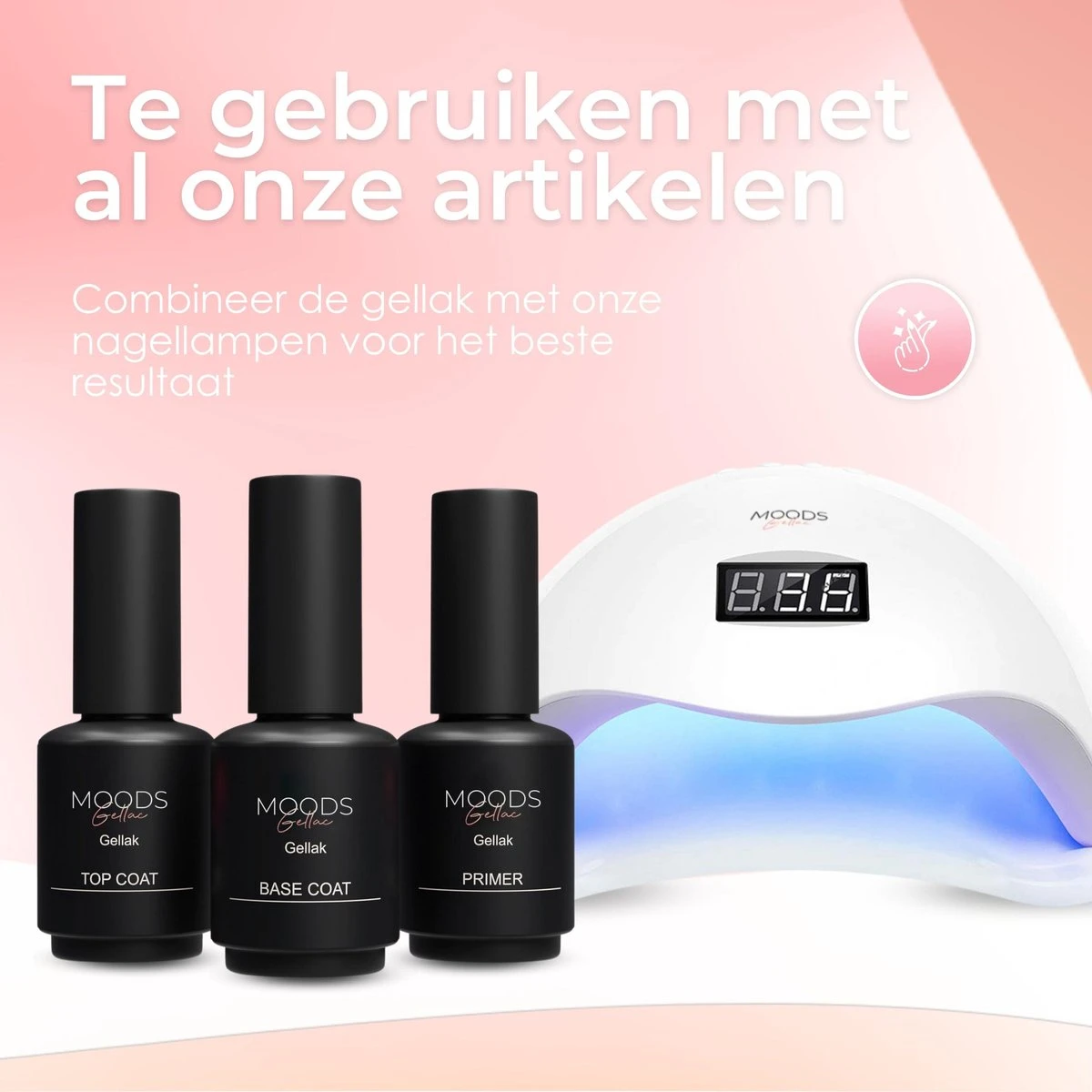 Moods Gellac Starterspakket - Primer - Base Coat - Top Coat - Gellak - LED Lamp Nagellak - 7.3 ML - Afbeelding 6
