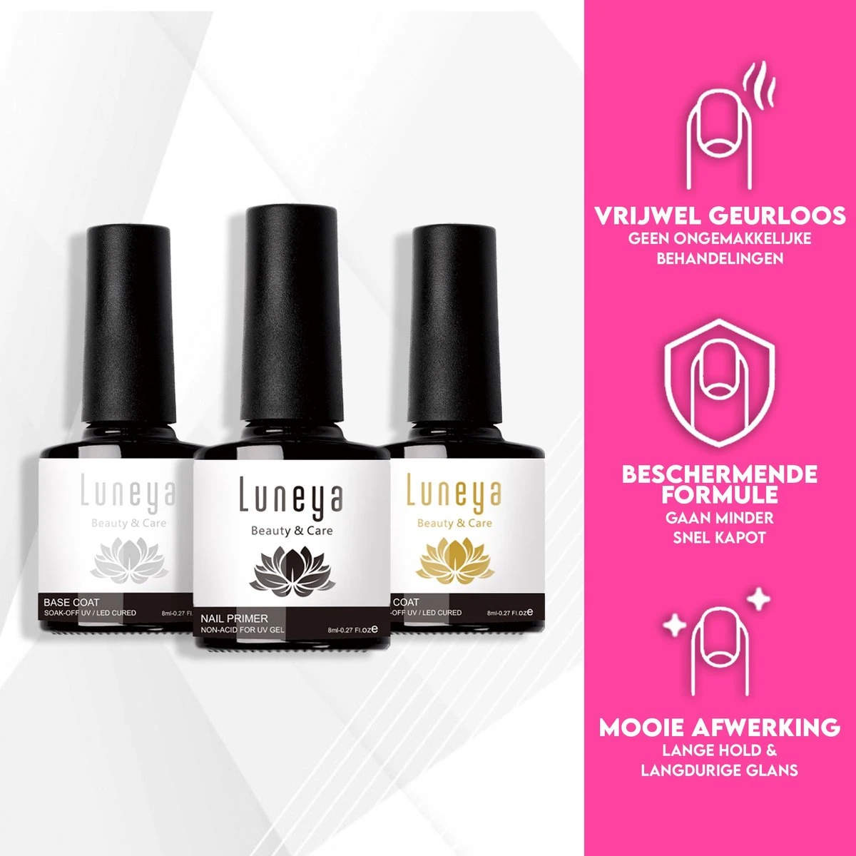 Luneya Gellak - Starterspakket - Primer - Base Coat - Top Coat - LED Lamp Gel Nagellak - Afbeelding 5